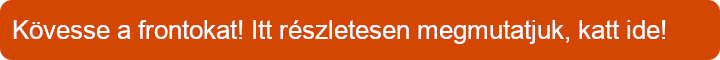 Kövesse a frontokat! Itt részletesen megmutatjuk, katt ide!